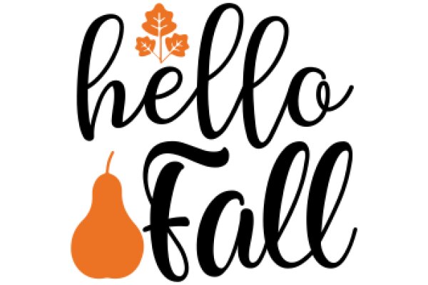 Welcome to Fall: A Seasonal Greeting with a Fruitful Touch