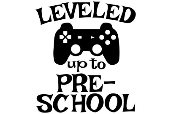 Leveled Up to Pre-School: A Playful Approach to Early Education