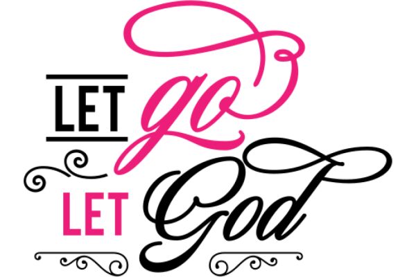 Let Go, Let God: A Graphic Design for Inspirational Quotes