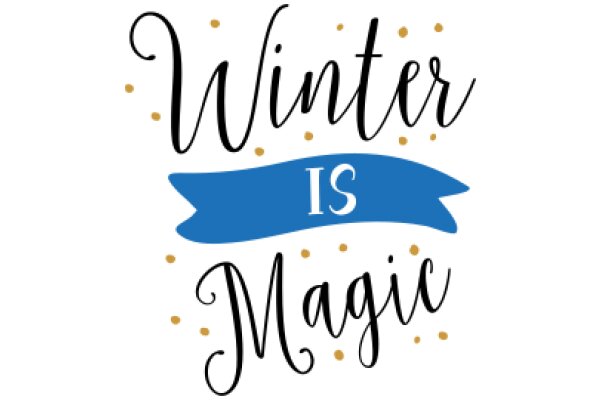 Winter is Magic: A Seasonal Affirmation