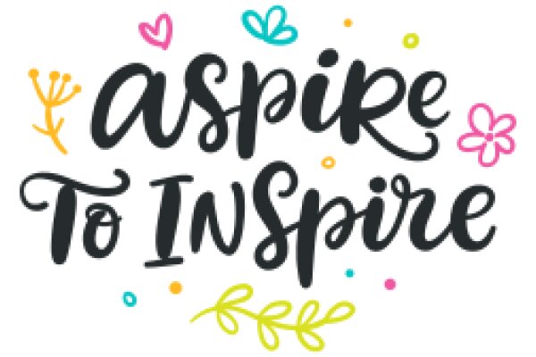 Inspirational Quote: Aspire to Inspire