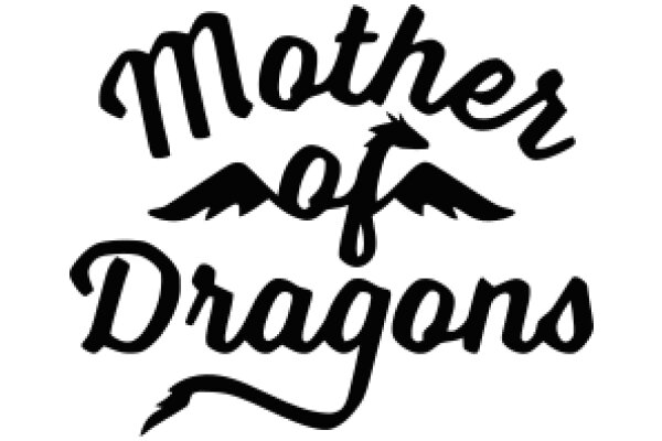 Mother of Dragons: A Symbol of Strength and Protection