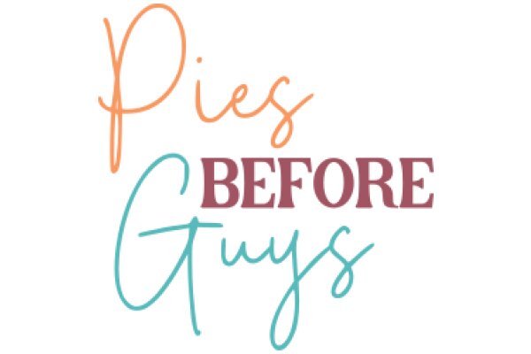 Pie Before Guys: A Graphic Design