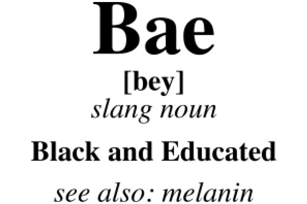 Bae: A Playful Take on the Relationship Between Black and Educated