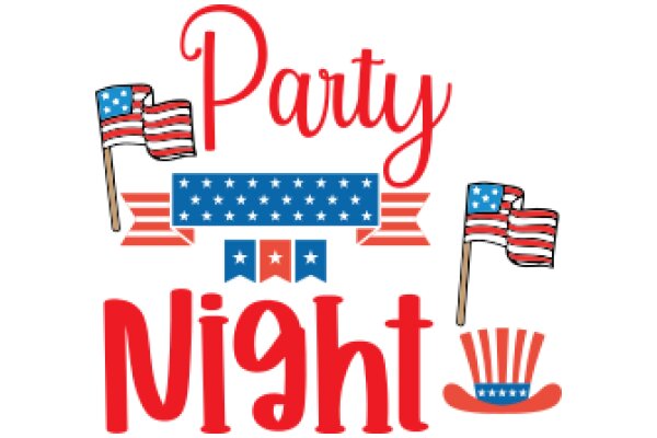 Celebrate the American Spirit with Party Night!