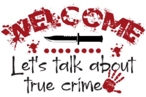 Welcome to True Crime: Let's Talk About It