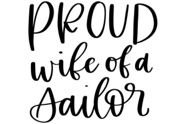 Proud Wife of a Sailor