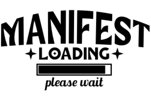 Manifest Loading: Please Wait