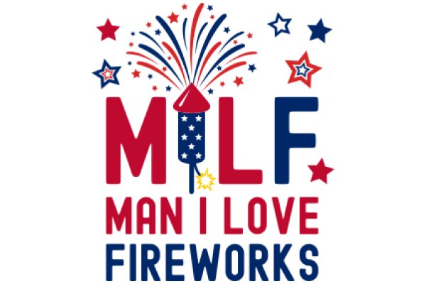 Celebrating the Joy of Fireworks with the MILF Mantra