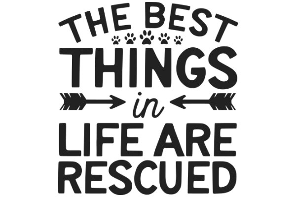 The Best Things in Life Are Rescued