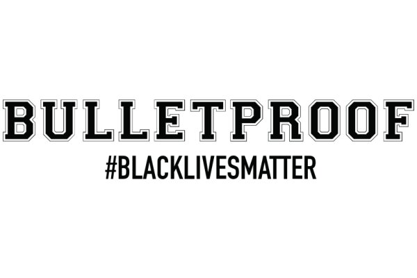 Bulletproof: A Black Lives Matter Initiative