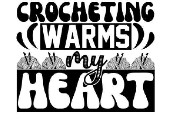 Crocheting Warmth: My Heart