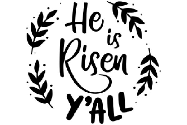 He Is Risen, Y'all: A Southern Easter Greeting