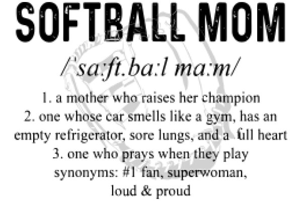 Softball Mom: A Mother's Perspective on Raising a Champion Softball Player