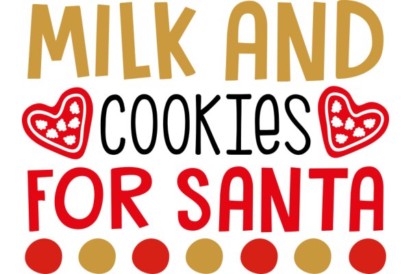 Milk and Cookies for Santa: A Festive Holiday Greeting