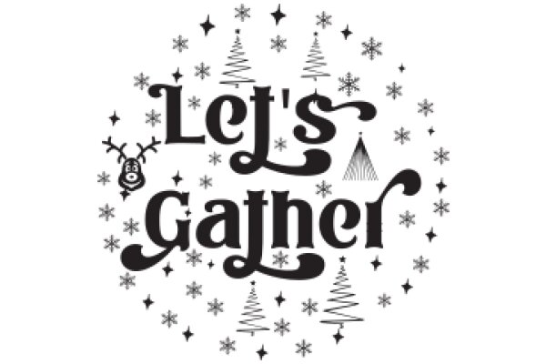 Let's Gather: A Festive Christmas Greeting