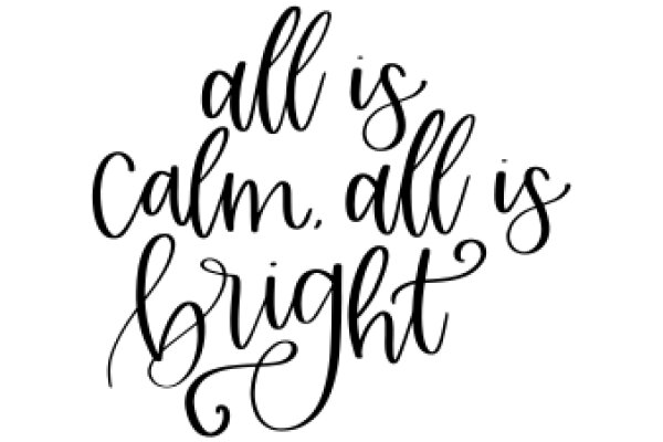 Inspirational Quote Art: A Calm and Bright Affirmation