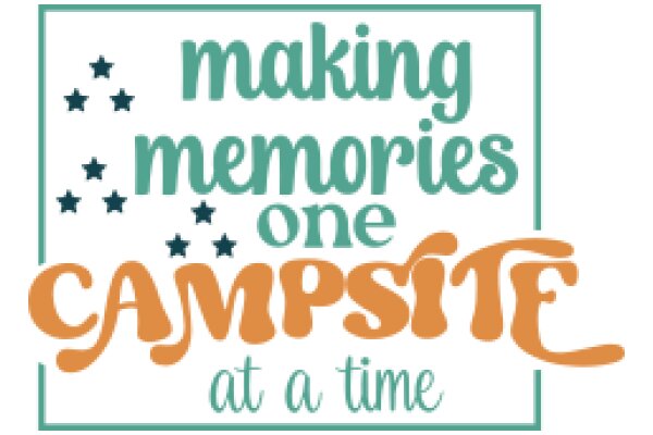 Making Memories One Camp at a Time