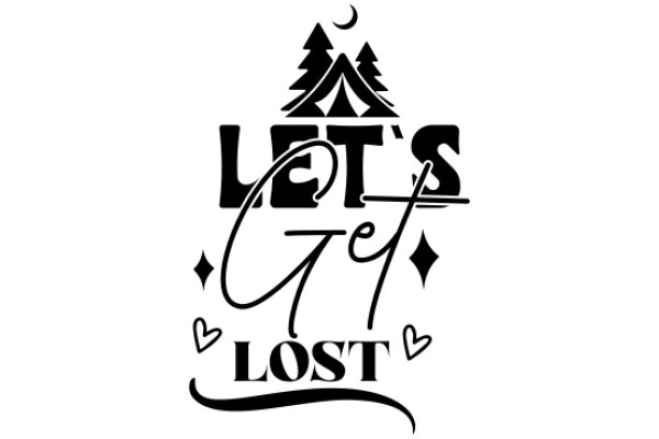 Let's Get Lost: A Journey of Adventure and Love