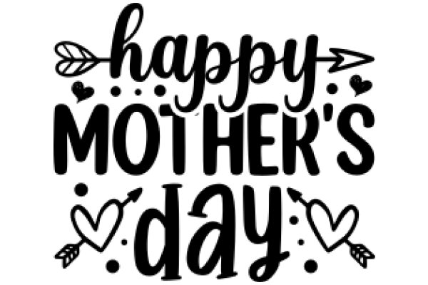 Happy Mother's Day: A Heartfelt Greeting