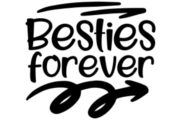 Besties Forever: A Symbol of Friendship and Loyalty