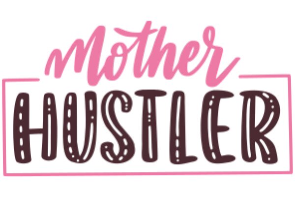 Mother Hustler: A Graphic Design Showcase