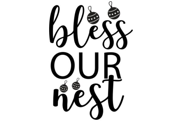 Bless Our Nest: A Festive Greeting for the Holiday Season