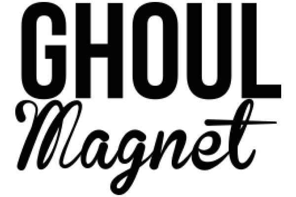 Ghoulishly Delicious: The Art of Ghoulish Magnetism