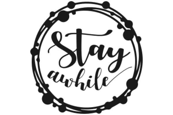 Stay Awhile: A Symbol of Encouragement and Comfort