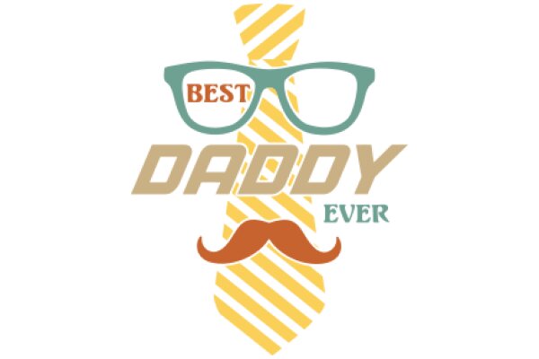 Best Dad Ever: A Father's Day Tribute