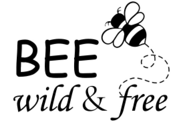 Bee Wild & Free: A Symbol of Nature's Freedom