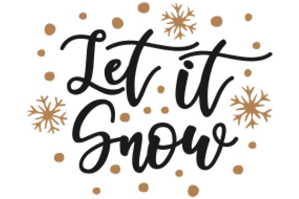 Let It Snow: A Festive Winter Greeting