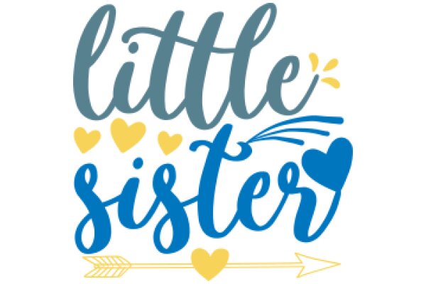 Embrace the Little Sisters in Your Life with This Heartwarming Sign!