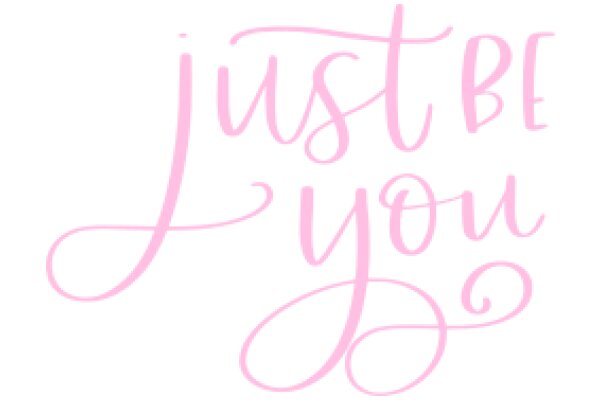 Just Be You: A Message of Self-Love and Acceptance