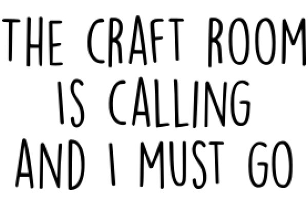 A Call to Action: The Craft Room's Invitation to Go