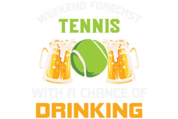 Tennis and Beer: A Weekend Forecast