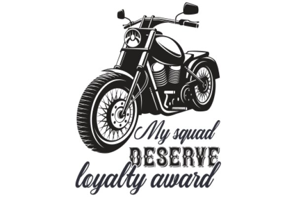 My Squad, My Loyalty: A Tribute to Motorcycle Enthusiasts