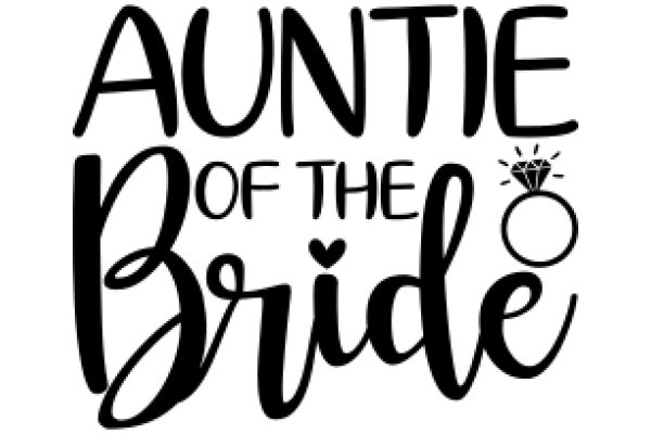 Auntie of the Bride: A Celebration of Love and Commitment