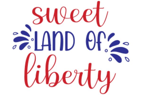 Sweet Land of Liberty