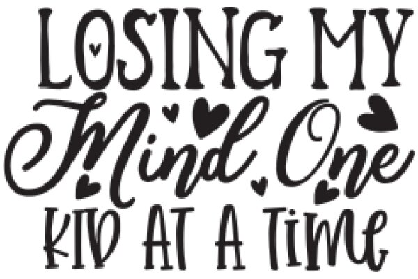 Losing My Mind, One Kid at a Time: A Heartfelt Journey of Parenting