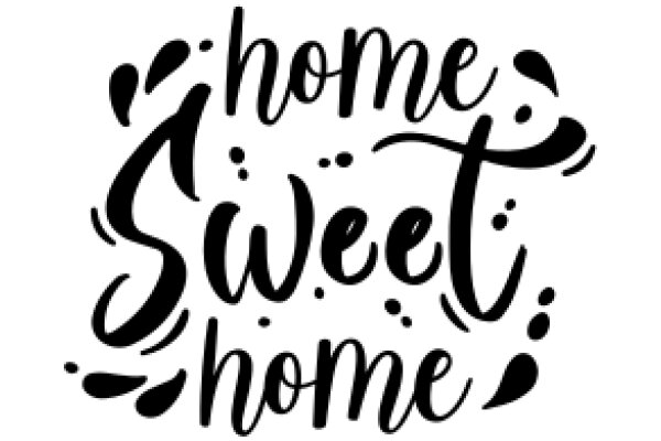 Welcome Home: A Sign of Comfort and Familiarity