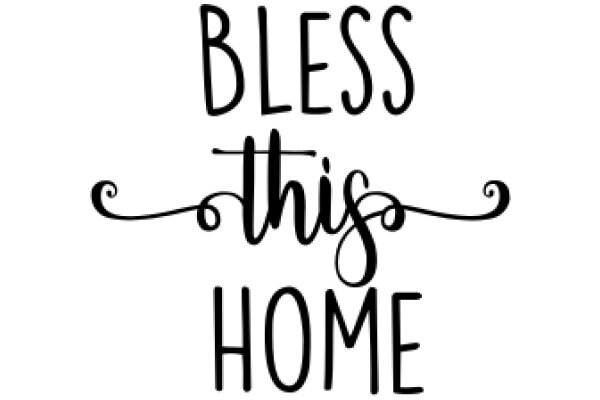 Bless This Home: A Prayer for Peace and Prosperity