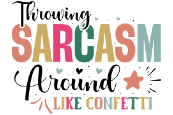 Throwing Sarcastic Comedies Around: A Graphic Design Showcasing the Art of Sarcasm