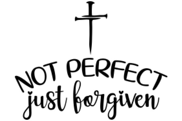 Not Perfect, Just Forgiven: A Symbol of Grace and Mercy