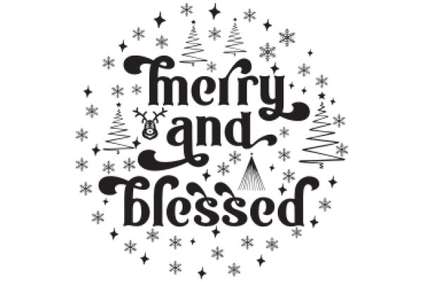 Merry and Blessed: A Festive Holiday Greeting