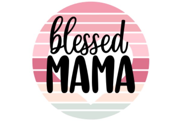 Blessed Mama: A Symbol of Motherhood and Faith