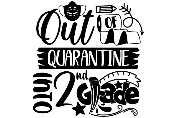 Out of Quarantine: A Collection of 2nd Grade Themes