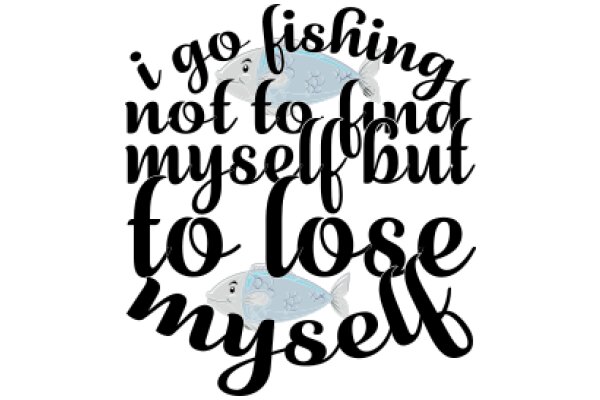 Fishing for Myself: A Journey of Self-Discovery and Fishing