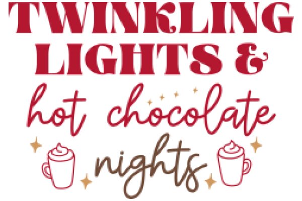 Twinkling Lights and Hot Chocolate Nights: A Cozy Winter Scene