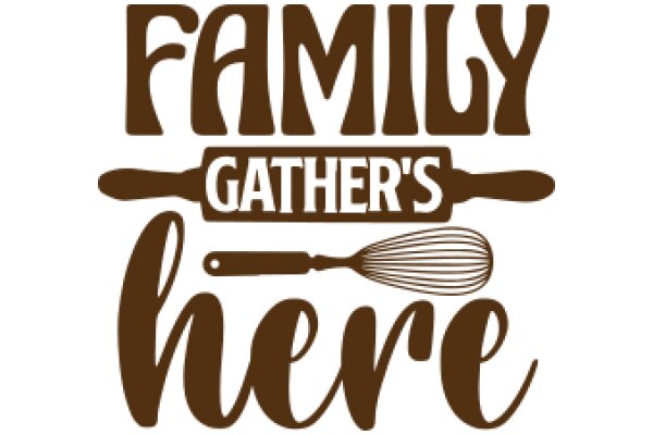 Welcome to Family Gather's Here